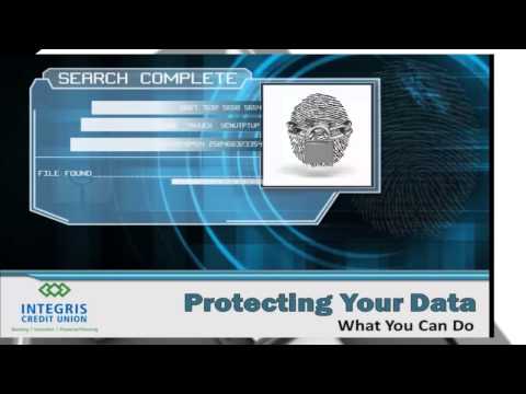 Integris Credit Union - Protecting your Online Data
