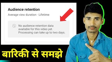 no audience retention data available for this video yet. processing can take up to two days