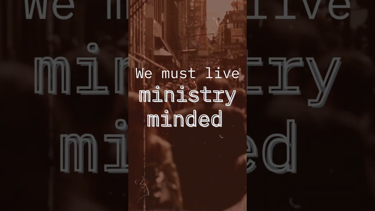 Ministry and Purpose: A Series on Ministry in Daily Life