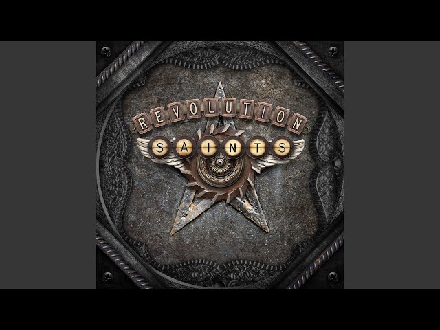 Revolution Saints - Don't Walk Away