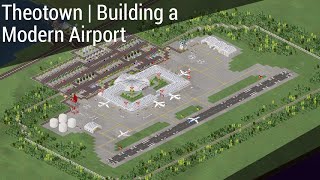 Theotown | how to make simple modern airport - Theotown Tutorials #22