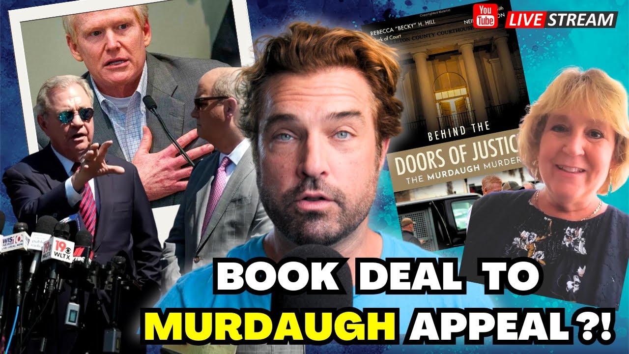 Book Deal Leads to Murdaugh Appeal?!