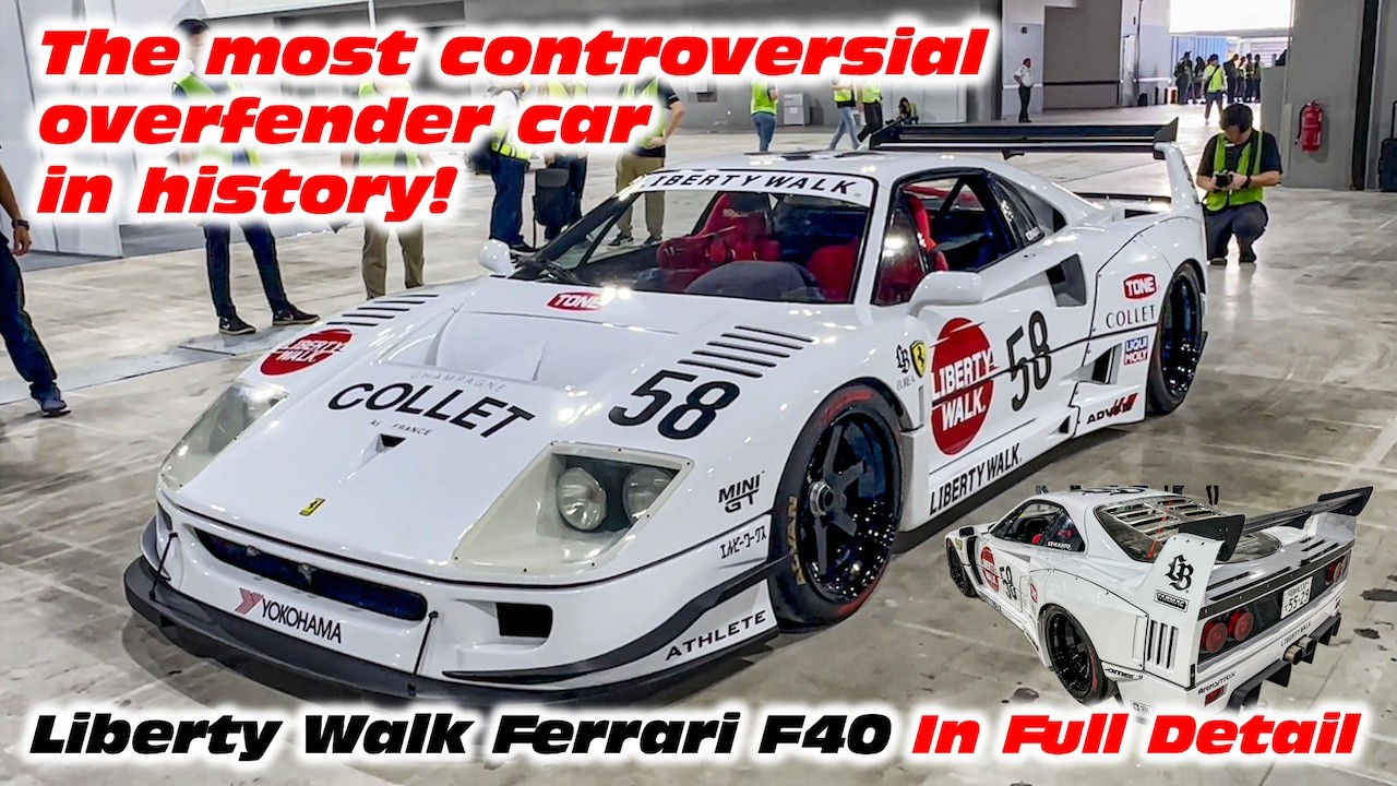 The Most Divisive Over Fender Car in History. Liberty Walk Ferrari F40 ...