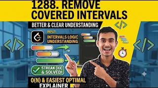 LeetCode 1288 | Remove Covered Intervals | Easiest O(N) Optimal Solution