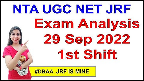 NET JRF | 29 Sep 1st Shift Exam Analysis | By Navdeep Kaur