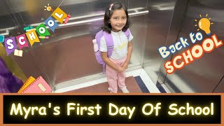 Myra's First Day Of School | Marathi Vlog 384 |
