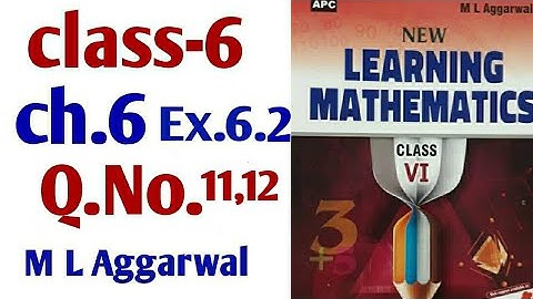 M L Aggarwal 6 class chapter 6 understanding elementary shapes exercise 6.2 question 11 and 12
