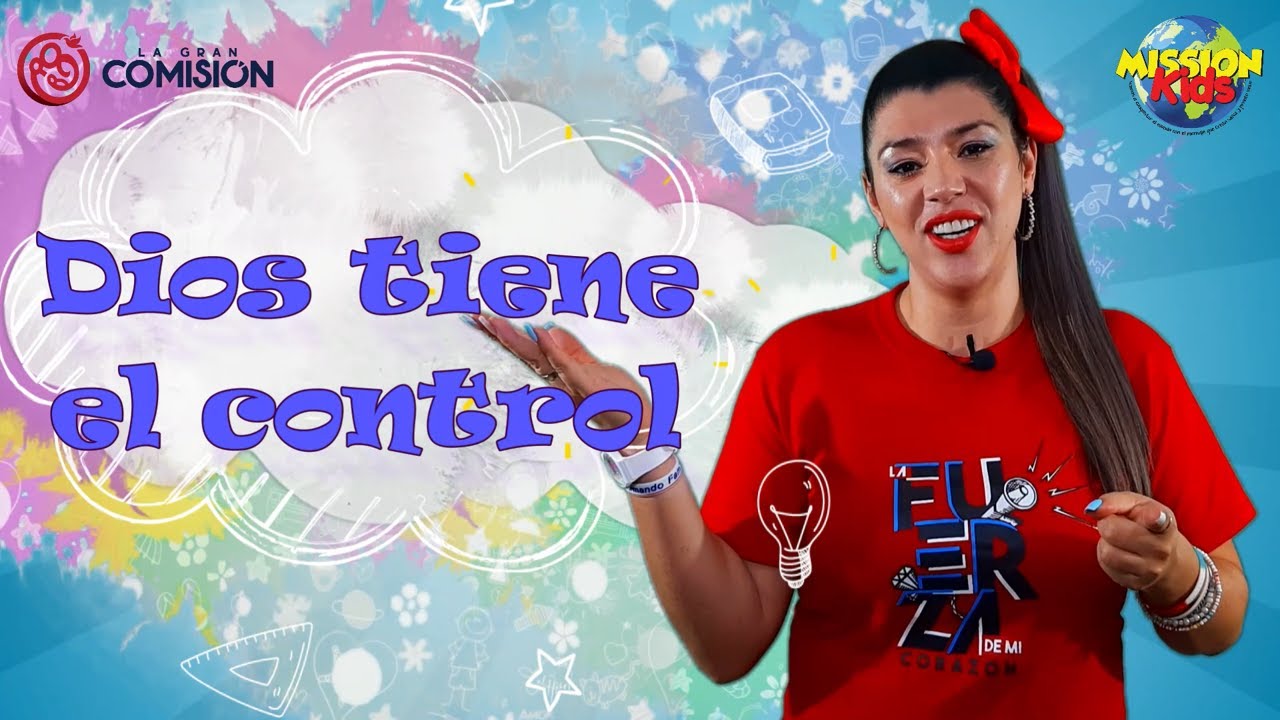Devocional Para Niños | Dios tiene el control | 11 Octubre 2021| - YouTube