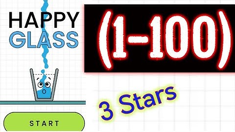 Happy Glass all Level (1-100)Solution 3 stars android