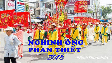 Lễ hội Nghinh ông Phan Thiết 2018 - Фестивали Фантхьет Фантхьет 2018 | BINH THUAN INFO