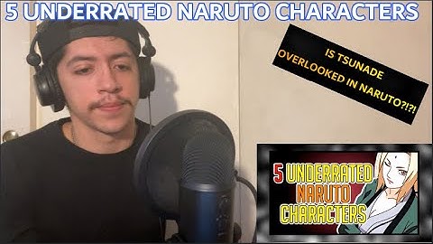 NARUTO: SWAGKAGE 5 UNDERRATED NARUTO CHARACTERS (REACTION +MY THOUGHTS)