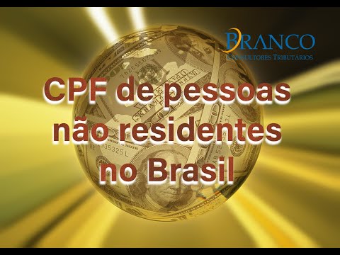 Vídeo: O estrangeiro não residente tem CPF?