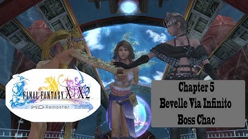 Final Fantasy X-2 HD - Via Infinito Floor 80 Boss Chac