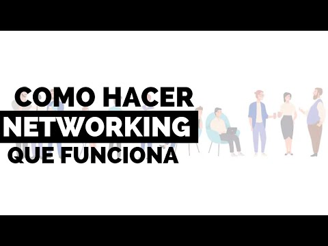 ¿Cómo Funciona El Networking Como Herramienta De Búsqueda De Empleo?