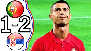 Portugal vs Serbia12 Portugal vs Serbia 2022 World Cup Qualification|Serbia vs Portugal 21