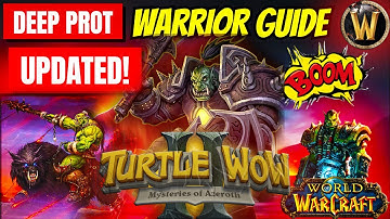 THE ULTIMATE Turtle WoW DEEP PROT Warrior Guide - UPDATED