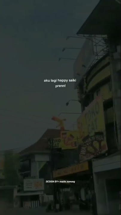 story' wa 30 detik literasi lagi happy prend
