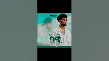 Jon Daniel Saki Kurfiyaye Ethopianmusic 