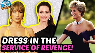 Revenge Dresses - Not Only Lady Di Retaliated Against An Ex! JLo & Others!