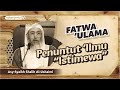 FATWA ULAMA - Penuntut `Ilmu "Istimewa" - Asy Syaikh Shalih Al Ushaimi