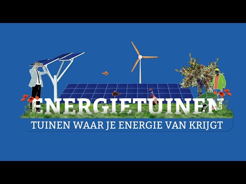 Energietuinen van A tot Z - deel 1: Wat is een Energietuin?