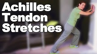 Achilles Tendon Stretches - Ask Doctor Jo