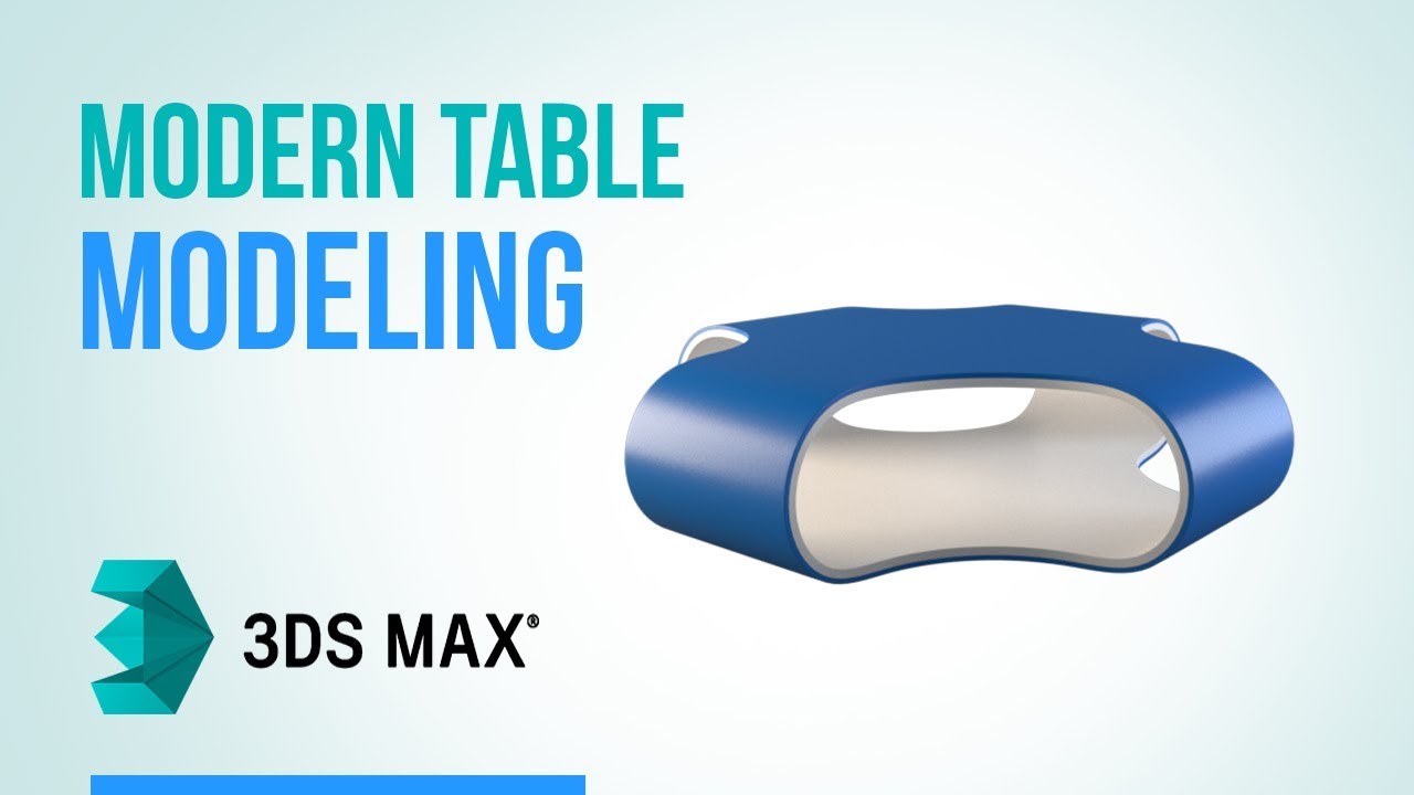3ds Max | Model a Modern Table - YouTube