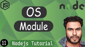 OS Module in Node Js | Node Js Tutorial