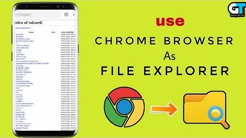 Use Chrome Browser As A File Explorer || Browse Sd Card File In Chrome Browser