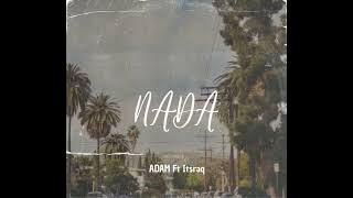 NADA - ADAM ft Itsraq