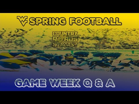 WVU Football Spring Practice: Game Week Q&A | 2023 West Virginia ...