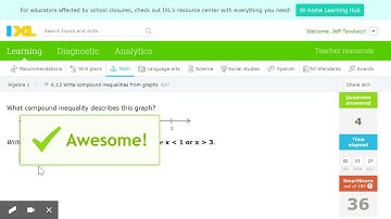 IXL   Write compound inequalities from graphs Algebra 1 practice