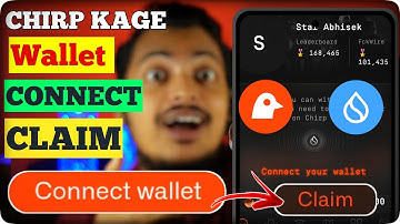 Chirp Kage Wallet Connection for Withdrawal || Kage SUI Wallet Not Connected Problem