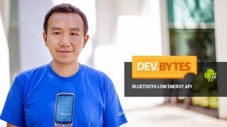 DevBytes: Bluetooth Low Energy API in Android 4.3 screenshot 1