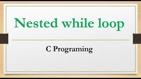 Mastering Nested While Loops in C: A Step-by-Step Guide. c programming tutorial.