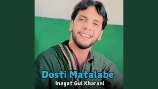 Dilbar Dilbar Biya - Inayat Gul Kharani
