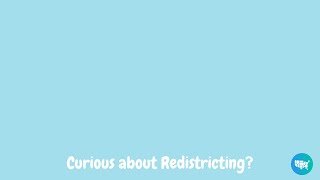 Curious about Redistricting | Representable.org