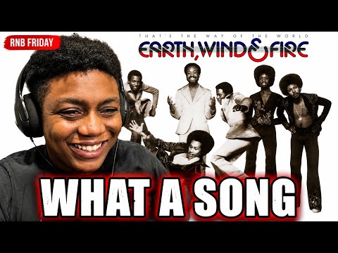 FIRST TIME HEARING Earth, Wind & Fire – That’s the Way of the World 