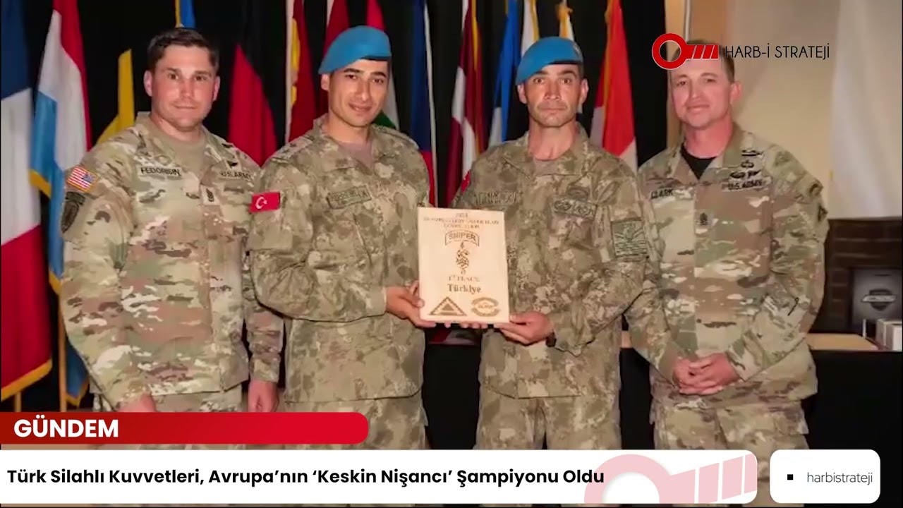 Türk Silahlı Kuvvetleri, Avrupa’nın ‘Keskin Nişancı’ Şampiyonu Oldu
