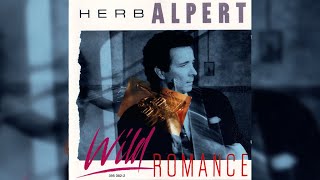 [1985] Herb Alpert / 'Wild Romance' [Full Album]