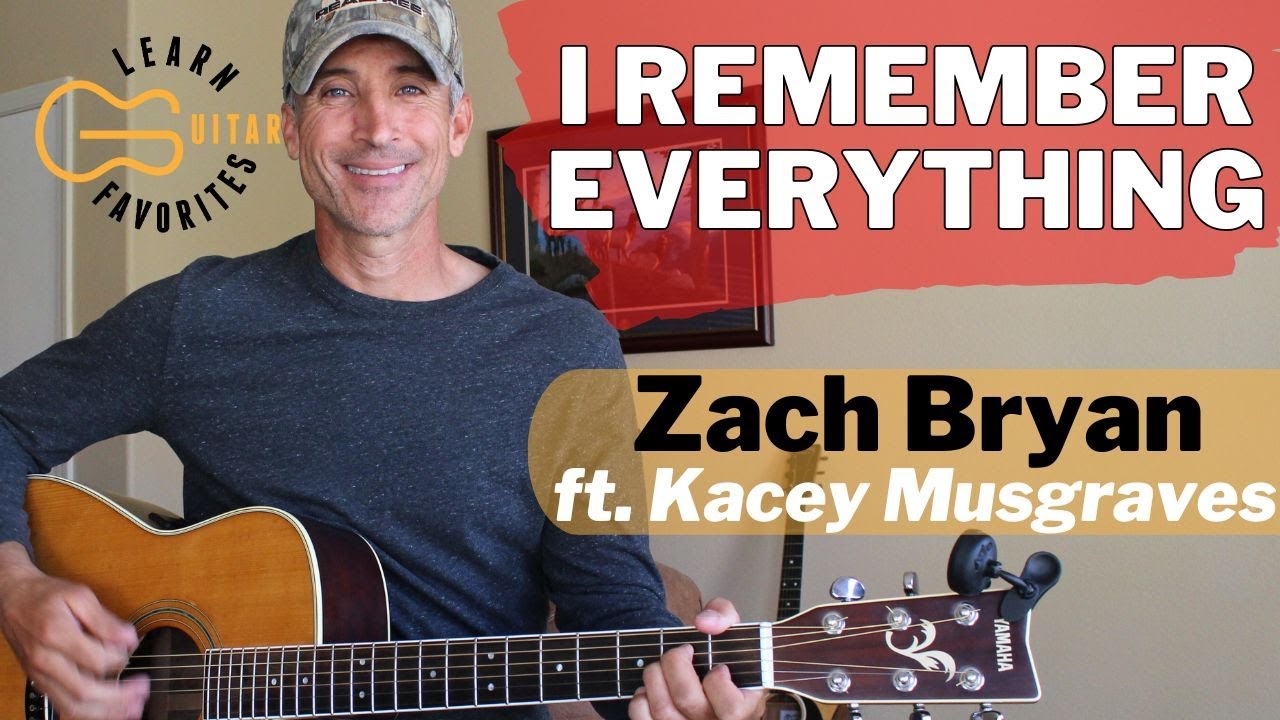 I Remember Everything - Zach Bryan & Kacey Musgraves | Guitar Lesson I Remember Everything - Zach Bryan & Kacey Musgraves | Guitar Lesson