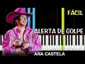 Ana castela  alerta de golpe piano tutorial fcil