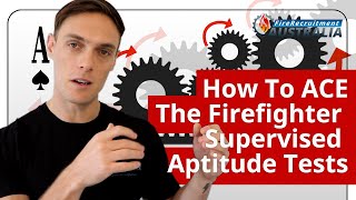 How to Ace the Firefighter Supervised Aptitude Tests || Fire Recruitment Australia