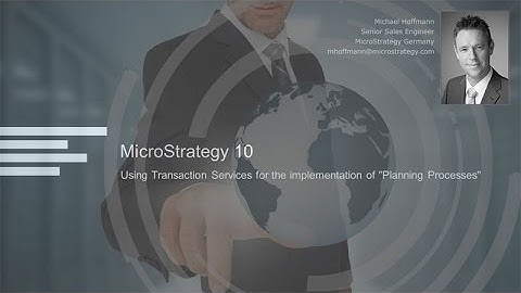 MicroStrategy 10: Using Transaction Services for the implementation of "Planning Processes"