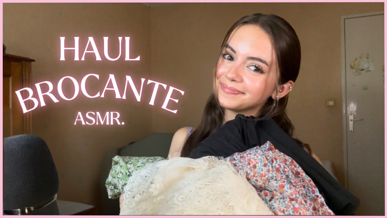 ASMR 🌙 HAUL BROCANTE 🛍️ (chuchotement, scratching)