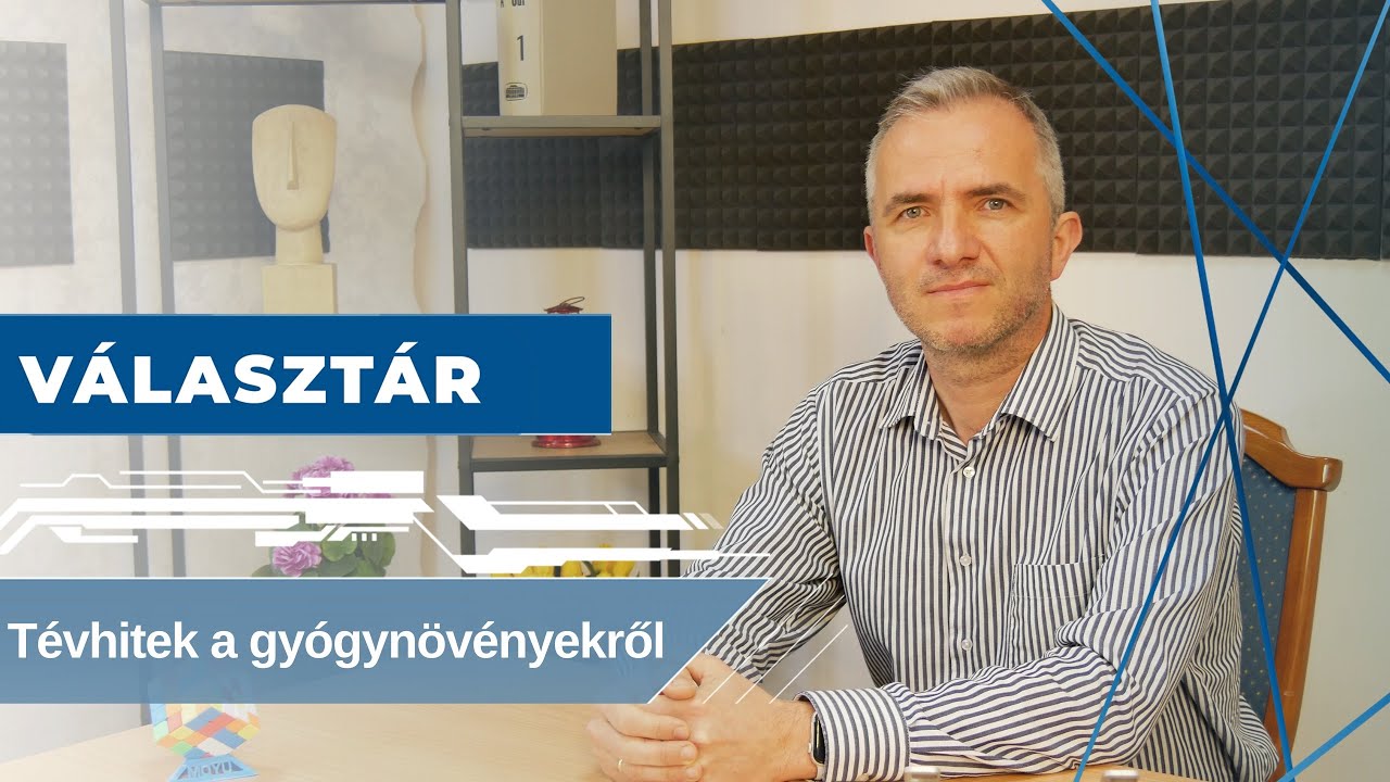 5 hatalmas tévhit a gyógynövényekről és azok hatásairól! | egyetem tv | Választár