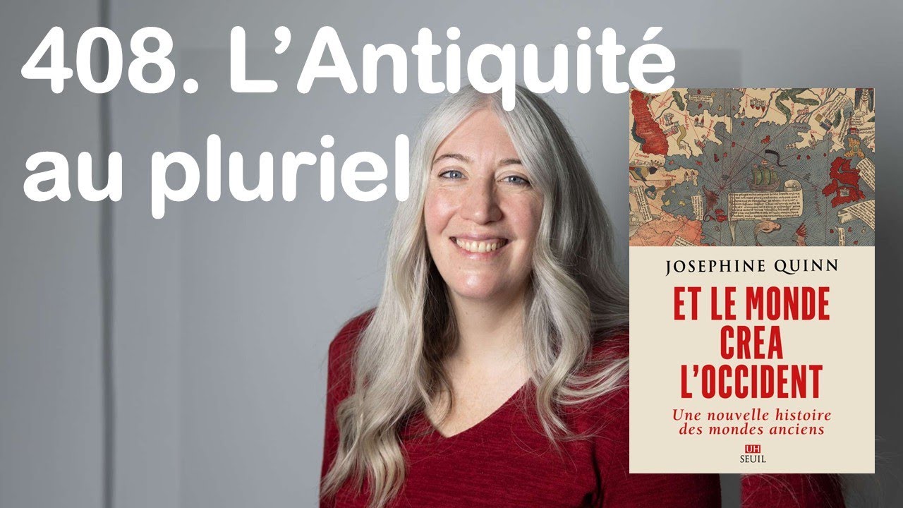 408. L'Antiquité au pluriel