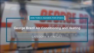 2016 BBB Torch Awards for Ethics Finalist: George Brazil Air Conditioning and Heating