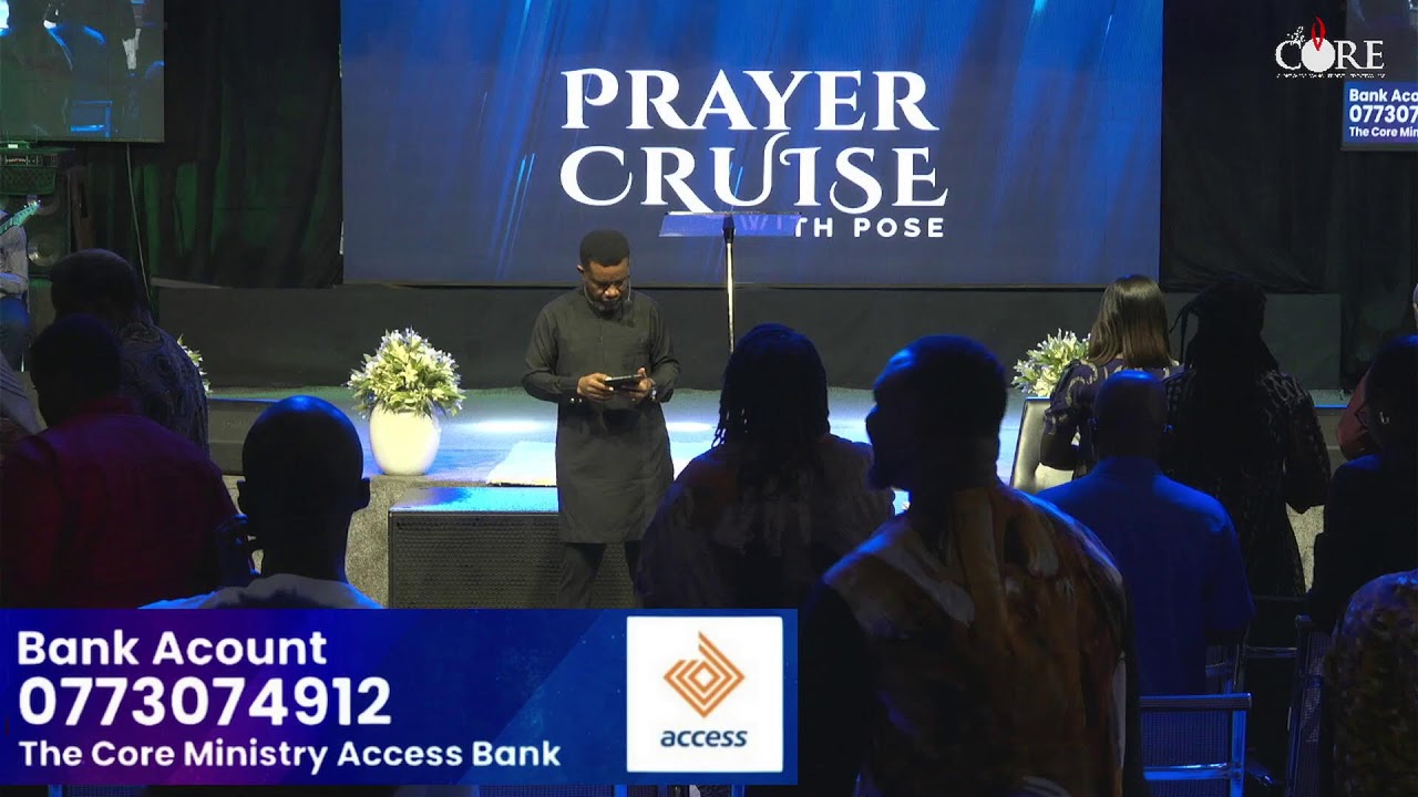 PRAYER CRUISE W/POSE | 1ST SEPTEMBER 2025 | THE CORE MINISTRY | REV EMMANUEL OPARA