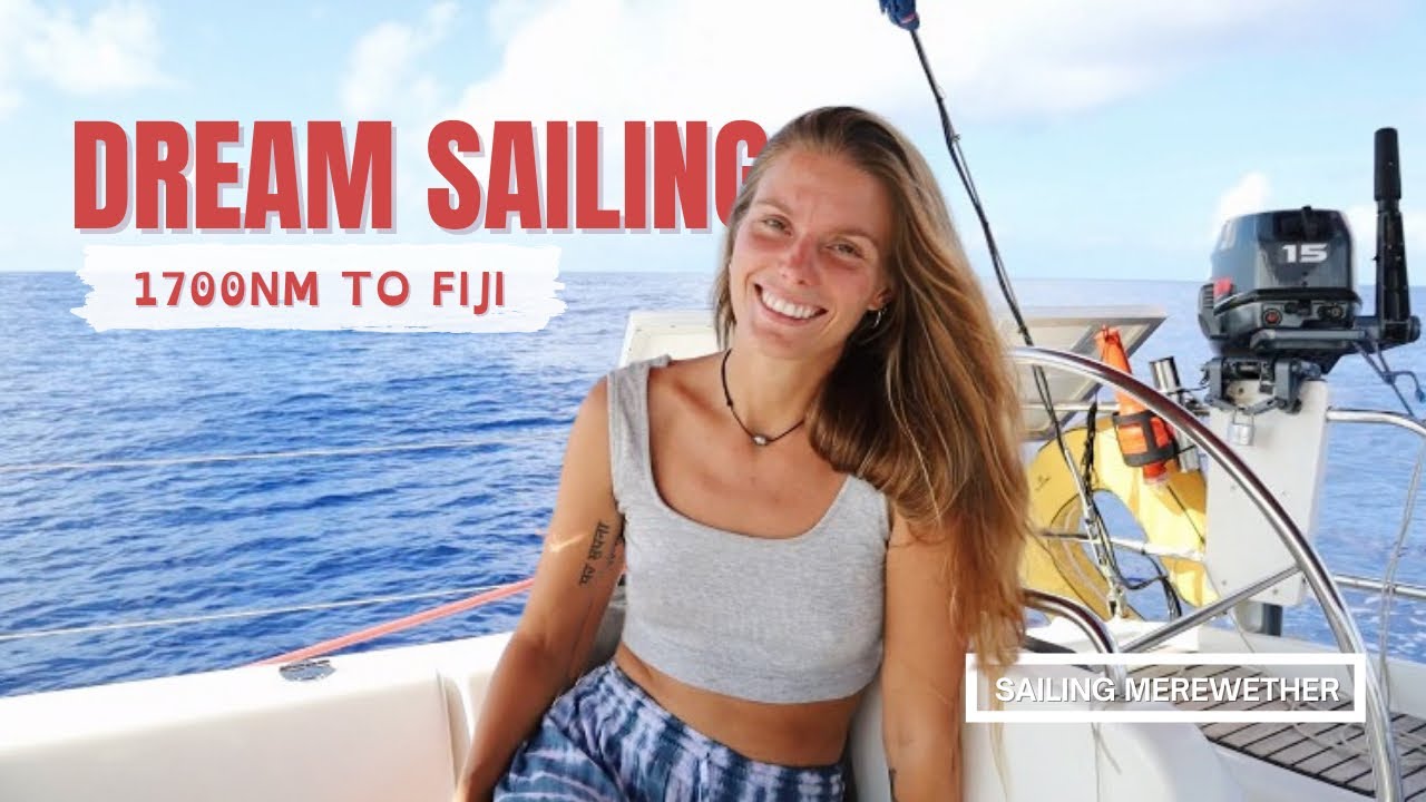 1700 miles FIJI here we COME | Ep 106 | Sailing Merewether